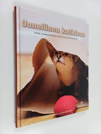 Onnellinen kotikissa : opas lemmikkikissan hoitoon ja aktivointiin