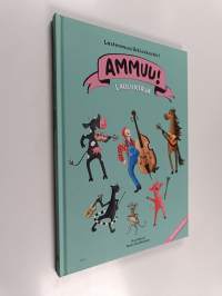 Ammuu! Laulukirja (+CD)