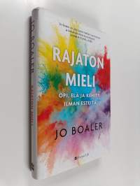 Rajaton mieli : opi, elä ja kehity ilman esteitä
