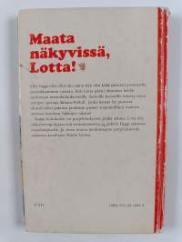 Maata näkyvissä, Lotta!
