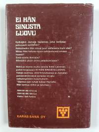 Ei hän sinusta luovu