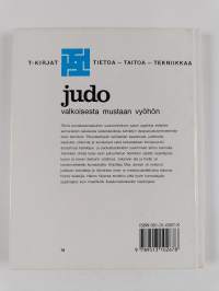 Judo : Valkoisesta mustaan vyöhön