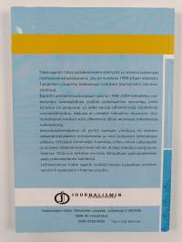 Etnisyyttä, rasismia ja dialogia sanomalehdissä ja Internetissä