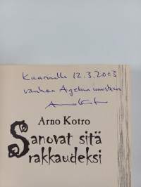Sanovat sitä rakkaudeksi (signeerattu, tekijän omiste)