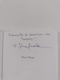 Musta mango : romaani, joka voisi olla elokuva (signeerattu, tekijän omiste)