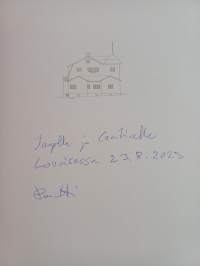 Everstinlinna herää uuteen elämään - Överstens slott väcks till nytt liv (signeerattu, tekijän omiste)