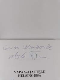 Vapaa-ajattelu Helsingissä (signeerattu, tekijän omiste)