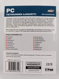 PC-tietokoneen ajokortti : moduulit 1-7 : tietotekniikan perusteet, laitteen käyttö ja tiedon hallinta, tekstinkäsittely, taulukkolaskenta, tietokannat, grafiikka...
