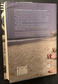 Amerikka : hiekkaan valuvia unelmia