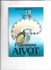 Pääosassa aivot - matka mieleen