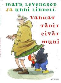 Vanhat tädit eivät muni