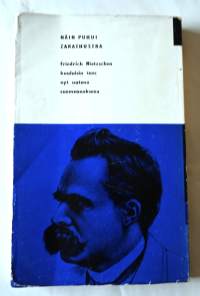 Näin puhui Zarathustra : Kirja kaikille eikä kenellekään