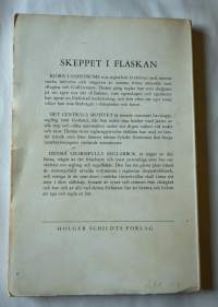Skeppet i flaskan : en berättelse om båtar och frömmar och om Elisabets färd Gotland runt 1952