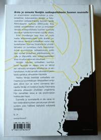 Arvio ja ennuste Venäjän sotilaspolitiikasta Suomen suunnalla