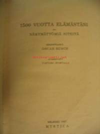 1500 vuotta elämästäni