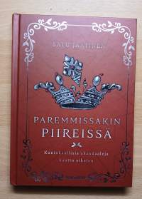 Paremmissakin piireissä - Kuninkaallisia skandaaleja kautta aikojen