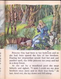 The Wild Swans, 1983. Sarja: A Giant Fairy Story (satu englanniksi)