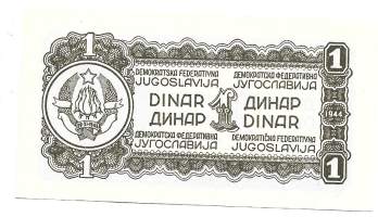 Jugoslavia   1 Dinar 1944 - seteli