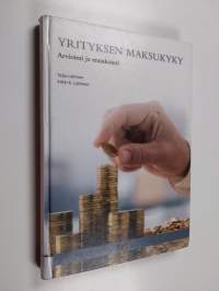 Yrityksen maksukyky : arviointi ja ennakointi