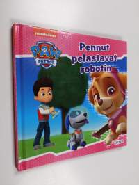 Pennut pelastavat robotin