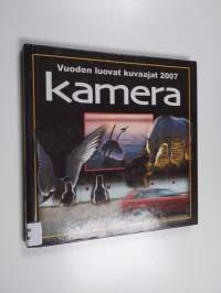 Kamera : vuoden luovat kuvaajat 2007 - Vuoden luovat kuvaajat 2007