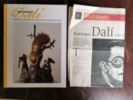 Salvador Dali : grafiikkaa ja pienoisveistoksia Erkki Paanasen yksityiskokoelmasta + Kaisa Heinänen: Kuningas Dali teki itsestään hovinarrin (HS 21.11. 2009)