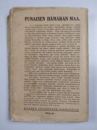 Punaisen hämärän maa : kokemuksia ja tutkimuksia Puna-Venäjällä