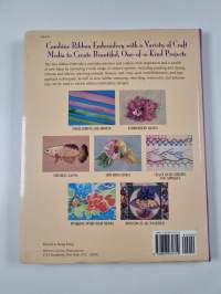 New Ribbon Embroidery - Innovative, Easy Techniques for Embellishing Ribbon Embroidery with Creativity