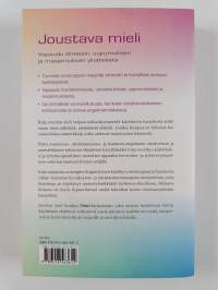 Joustava mieli : vapaudu stressin, uupumuksen ja masennuksen ylivallasta