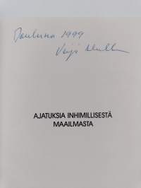 Ajatuksia inhimillisestä maailmasta - Ajatelmia (signeerattu)
