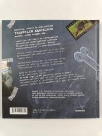 Perseilyn käsikirja : perseilyä vasta-alkajille ja edistyneemmille