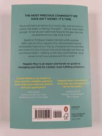 Happier Hour - How to Spend Your Time for a Better, More Meaningful Life