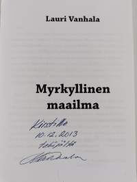 Myrkyllinen maailma (signeerattu, tekijän omiste)