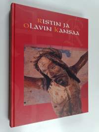 Ristin ja Olavin kansaa : keskiajan usko ja kirkko Hämeessä ja Satakunnassa