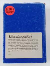 Autotekniikan käsikirja : Dieselmoottori - Rakenne, toiminta ja korjaukset (signeerattu, tekijän omiste)