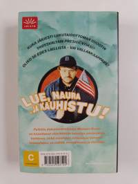 Tyhmät valkoiset miehet : ...ja muita huonoja tekosyitä Yhdysvaltain tilaan!