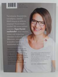 Superhyvää suolistolle! : herkkävatsaisen elämä kuntoon