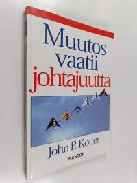 Muutos vaatii johtajuutta