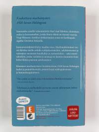 Yön sydän on jäätä : kolme viikkoa Karl Axel Björkin elämässä maaliskuussa 1921