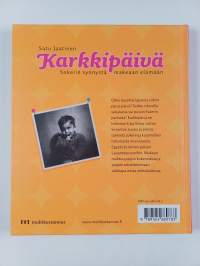 Karkkipäivä : sokerin synnystä makeaan elämään