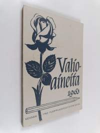Valioaineita : kevään 1963 ylioppilaskirjoitusten satoa