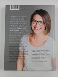 Superhyvää suolistolle! : herkkävatsaisen elämä kuntoon