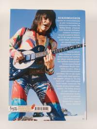 It's only rock 'n' roll : Rolling Stones -kitaristin ihmeelliset seikkailut