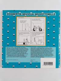 Dogbertin neuvoja neuvottomille