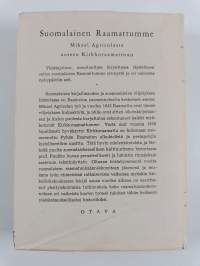Suomalainen Raamattumme : Mikael Agricolasta uuteen kirkkoraamattuun