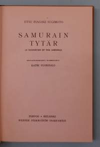 Samurain tytär. (Omaelämäkerta )