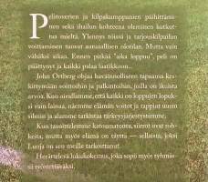 Pelin päätyttyä kaikki palaa laatikkoon. (Hengellinen elämänfilosofia)