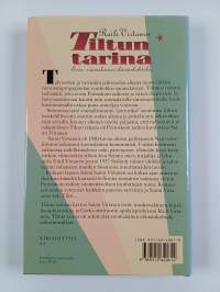 Tiltun tarina : eräs suomalainen elämänkohtalo