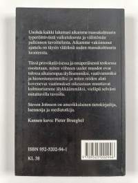 Kaikki huono on hyväksi : miten populaarikulttuuri tekee meistä älykkäämpiä