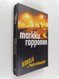 Kuhala ja puhelu kiusaajalta